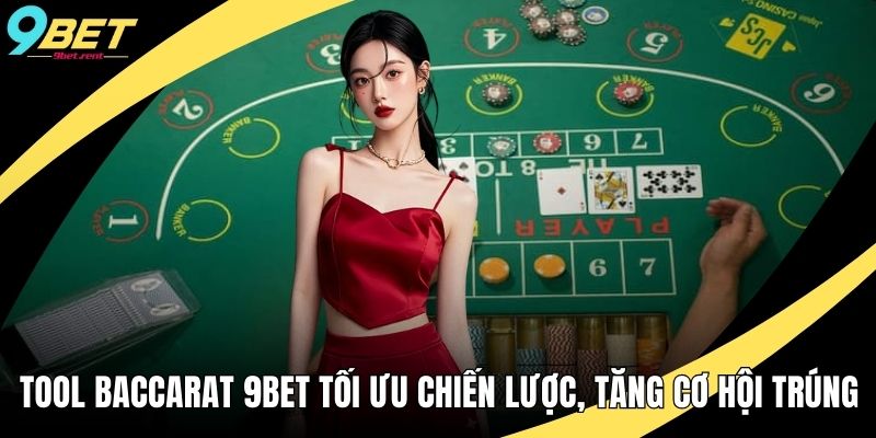 Tool Baccarat 9bet